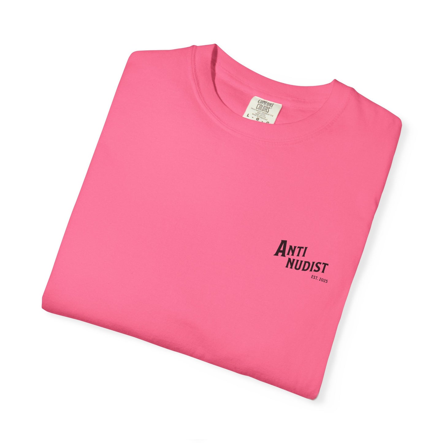 'DO YOUR LAUNDRY' Anti-Nudist Tee