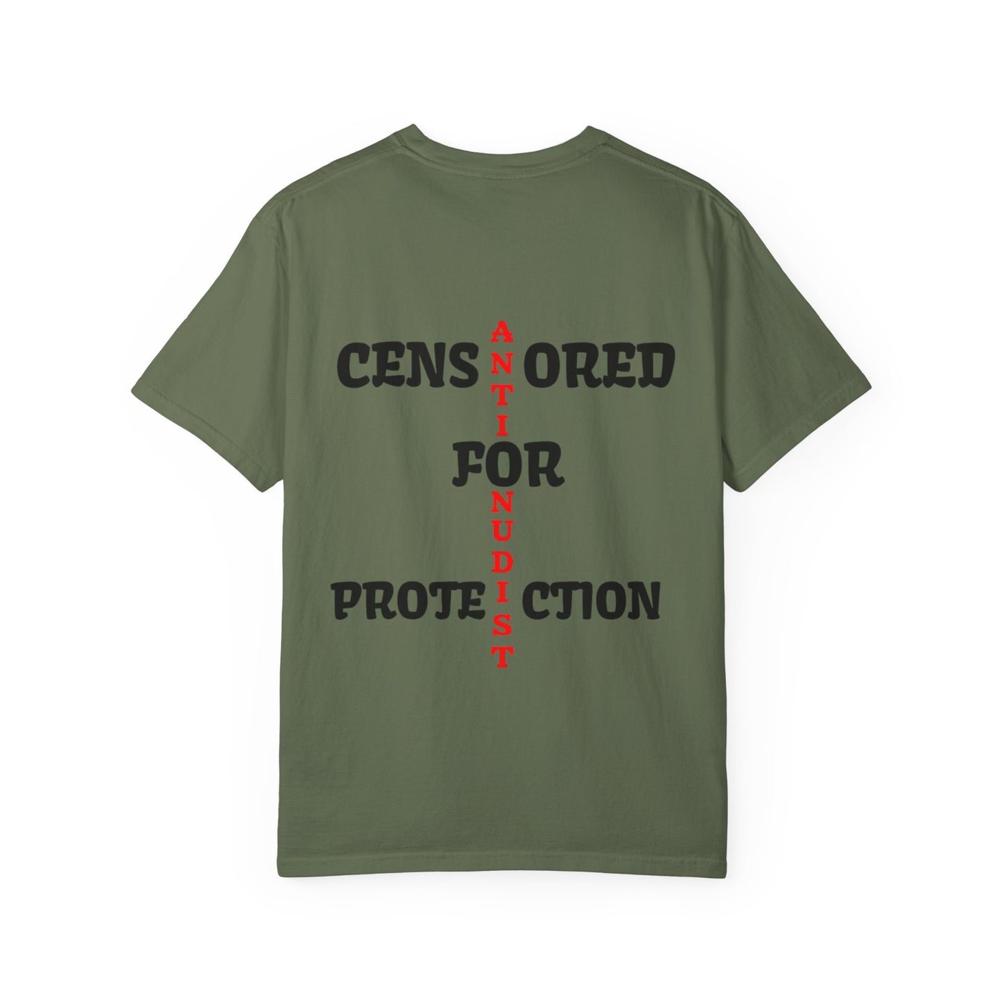 "CENSORED FOR PROTECTION" Anti-Nudist Tee