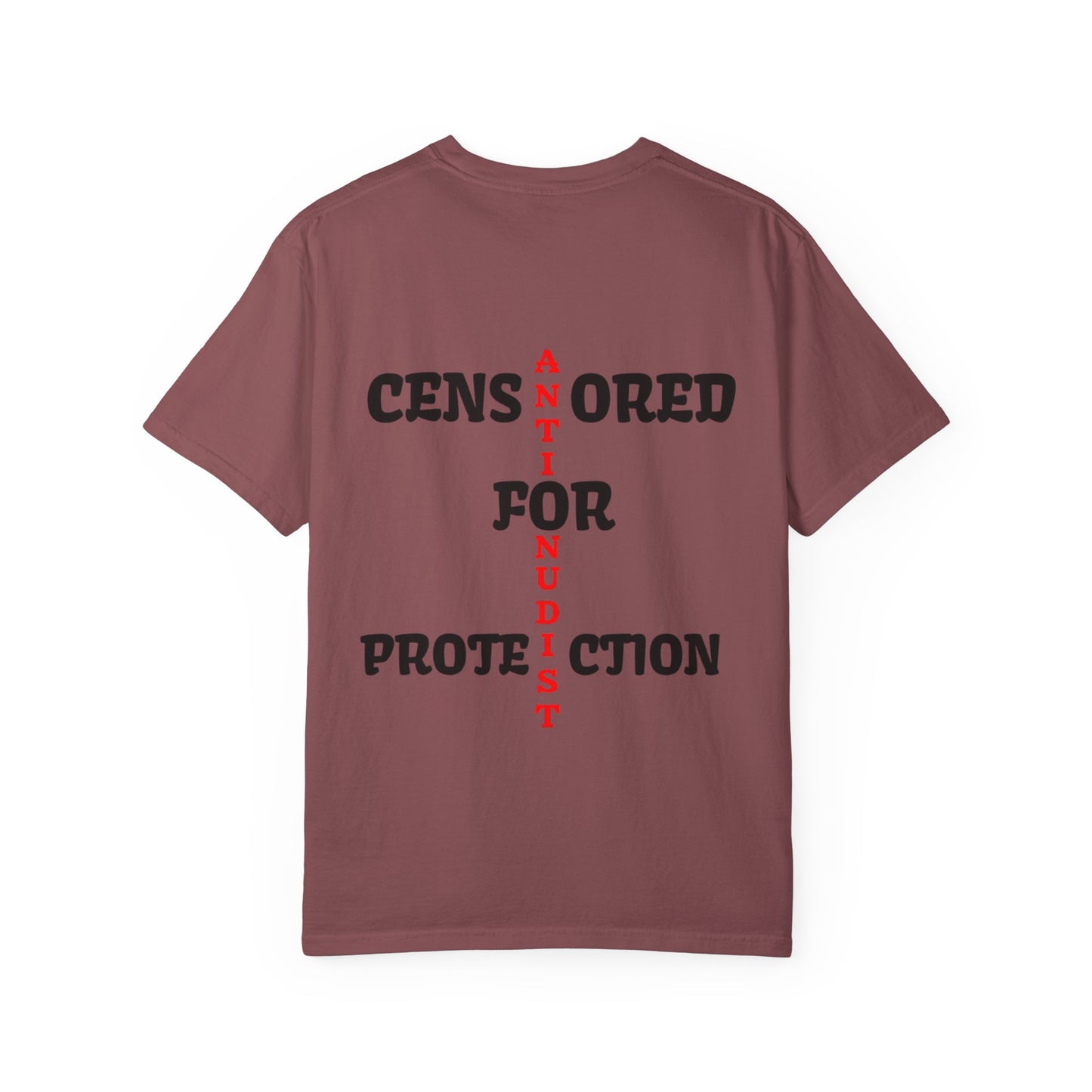 "CENSORED FOR PROTECTION" Anti-Nudist Tee