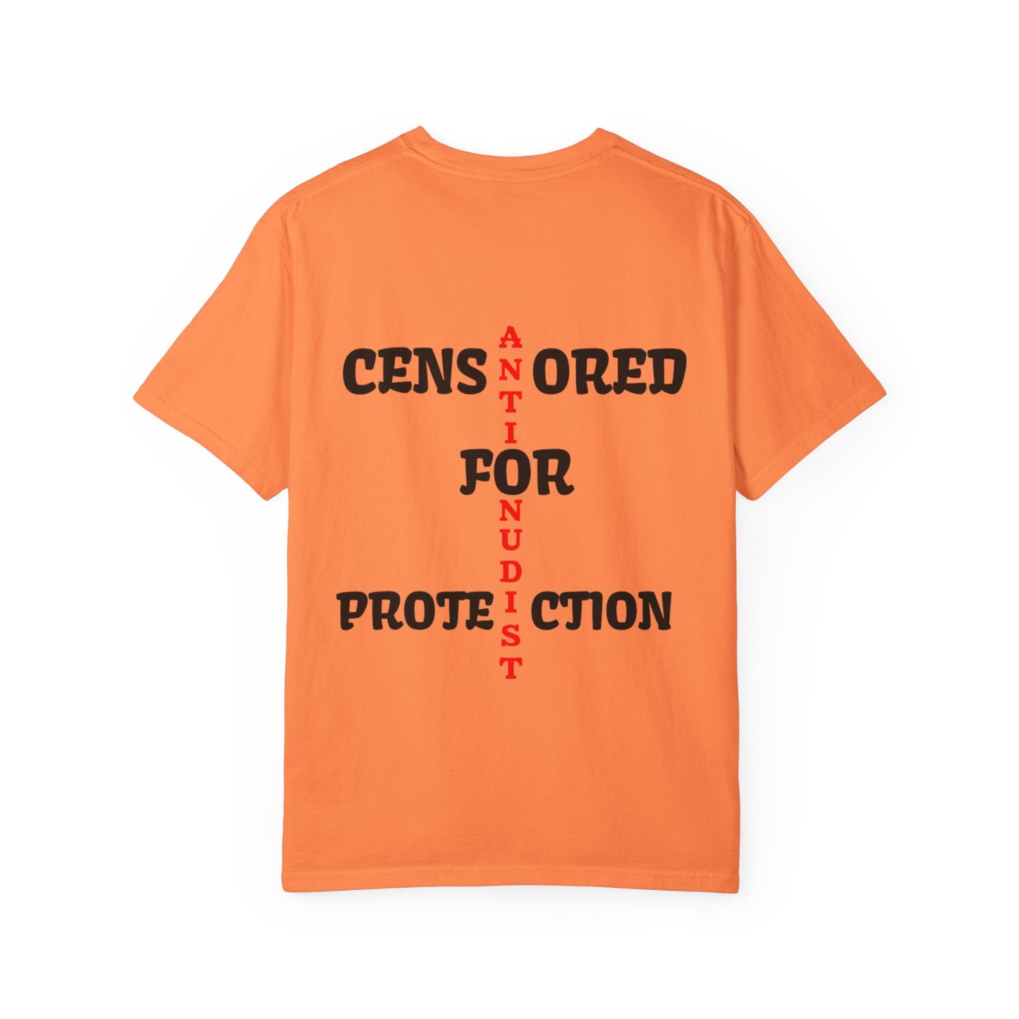 "CENSORED FOR PROTECTION" Anti-Nudist Tee